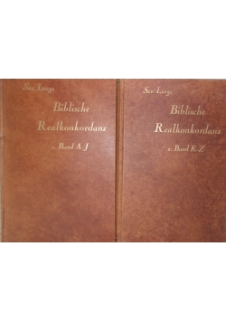 Biblische Realkonkordanz ,Tom A-J,K-Z,1927r.