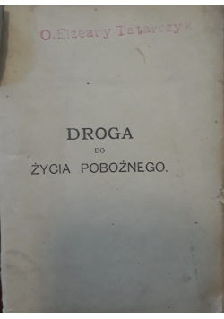 Droga do życia pobożnego św. Franciszka Salezjusza, 1920 r.