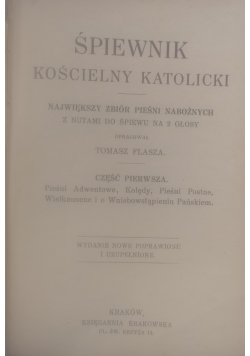 Śpiewnik kościelny katolicki. Część I, 1930 r.