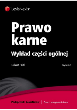 Prawo karne Wykład części ogólnej