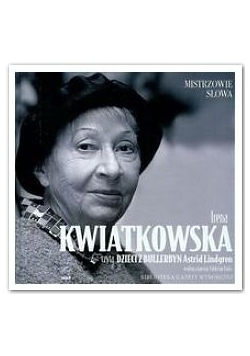 Irena Kwiatkowska czyta Dzieci z Bullerbyn , płyta CD