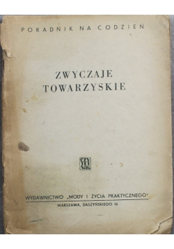 Zwyczaje Towarzyskie 1949 r