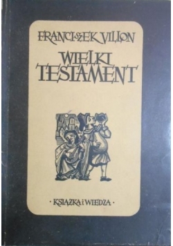 Wielki Testament, 1950 r.