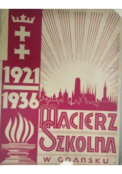 Macierz Szkolna w Gdańsku,1936 r.