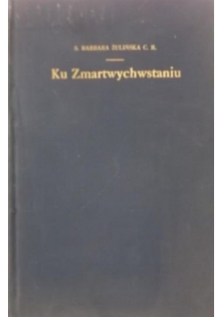 Ku Zmartwychwstaniu, 1950 r.