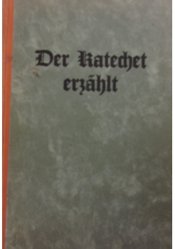 Der Katechet erzahlt,1935 r.