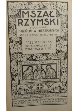Mszał Rzymski z dodatkiem Nabożeństw Nieszpornych ,1949 r.