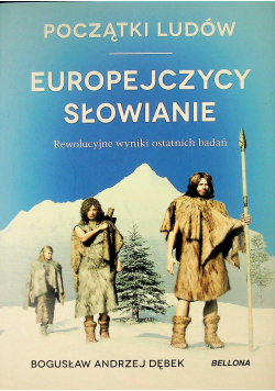 Początki ludów Europejczycy Słowianie