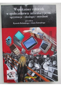 Współczesny człowiek w społeczeństwie informacyjnym
