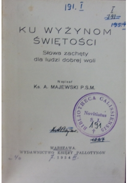 Ku wyżynom świętości, 1934 r.