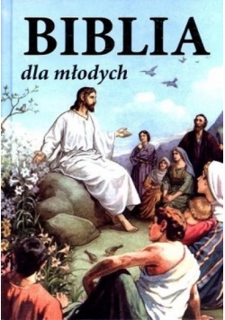 Biblia dla młodych wyd. Opoka