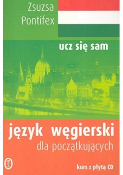 Język węgierski dla początkujących plus dwie płyty CD