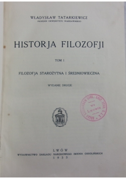 Historja filozofji, t. I, 1933r.