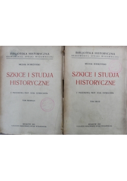 Szkice i Studja Historyczne Tom I i II 1922 r.