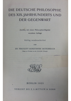 Die Deutsche Philosophie des XIX. Jahrhunderts und der Gegenwart, 1923 r.