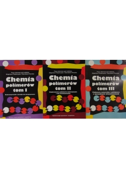 Chemia polimerów, Tom I i II i III