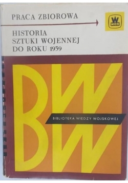 Historia sztuki wojennej do roku 1939