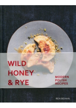 Wild Honey and Rye