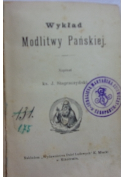 Wykład Modlitwy Pańskiej, 1899 r.
