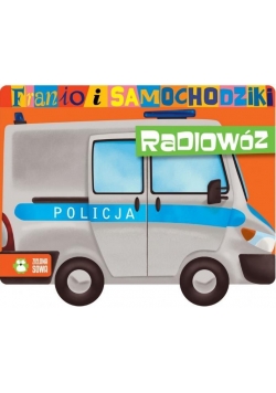 Franio i samochodziki. Radiowóz