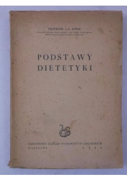 Podstawy dietetyki, 1950 r.
