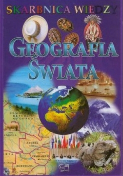 Skarbnica wiedzy Geografia świata