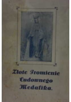 Złote Promienie Cudownego Medalika, 1929r.