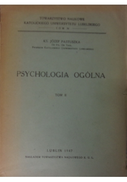 Psychologia Ogólna ,Tom II, 1947 r.