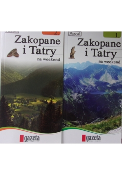 Zakopane i Tatry na weekend, Tom 1 i 2