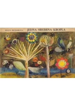 Jedna srebrna kropla