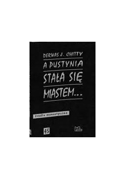 A pustynia stała się miastem