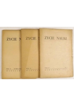 Życie nauki, rok VI, 1951, nr 3-6
