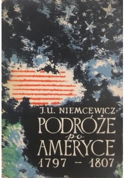 Podróż po Ameryce 1797-1807