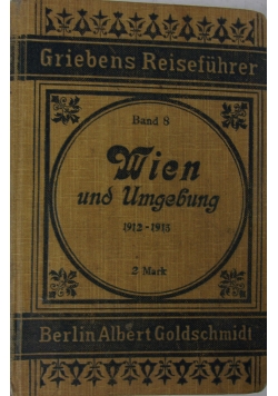 Wien mit Umgebung und Ausflug nach dem Semmering