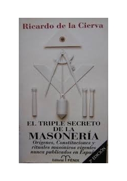 El triple secreto de la Masoneria