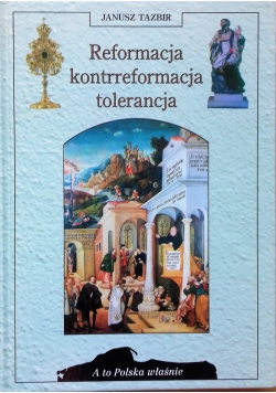 Reformacja kontrreformacja tolerancja
