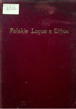 Polskie logos a ethos 2 tomy 1921 r.