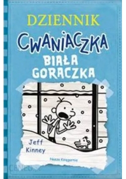 Dziennik cwaniaczka 6 Biała gorączka