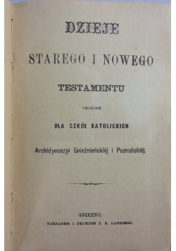 Dzieje Starego i Nowego Testamentu ,1869r.