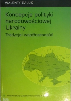 Koncepcje polityki narodowościowej Ukrainy Dedykacja Autora
