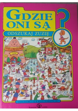 Gdzie oni są? Odszukaj Zuzę