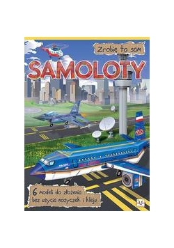 Zrobię to sam. Samoloty