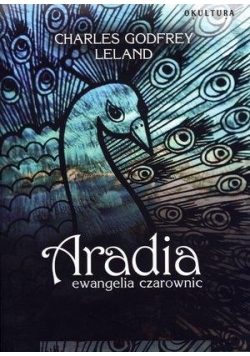 Arkadia. Ewangelia czarownic