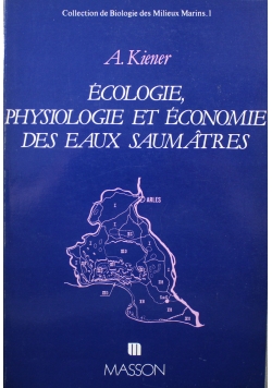 Ecologie physiologie et economie des eaux saumatres