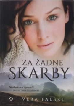 Za żadne skarby