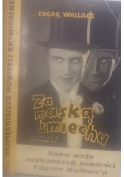 Za maską śmiechu, 1930 r.