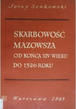 Skarbowość mazowsza od końca XIV wieku