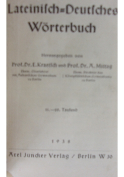 Lateinisch=Deutsches Worterbuch, 1938r.