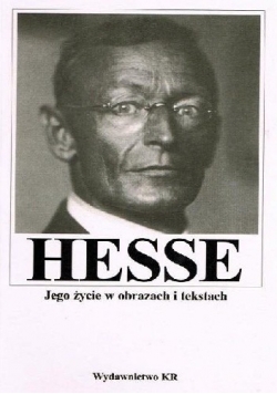 Hesse Jego życie w obrazach i tekstach