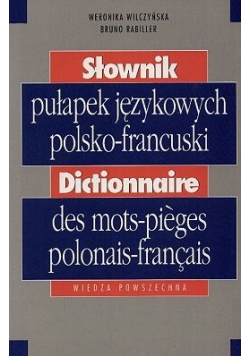 Słownik pułapek językowych polsko francuski